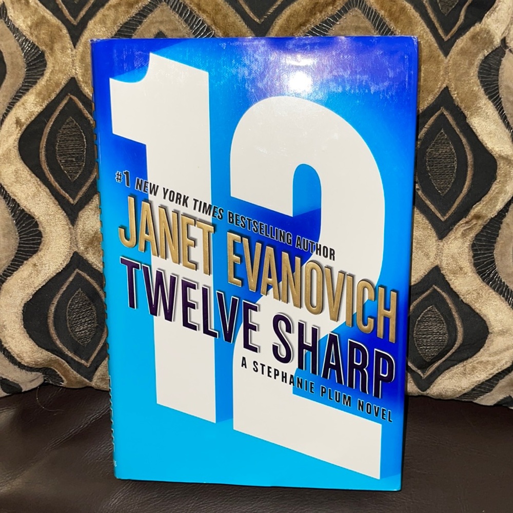 Twelve Sharp, by Janet Evanovich
